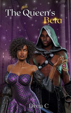 The Queen's Beta (Truly Faeted, #2) (eBook, ePUB) - C, Drea