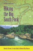 Hiking the Big South Fork (eBook, ePUB) Hiking the Big South Fork (eBook, ePUB)