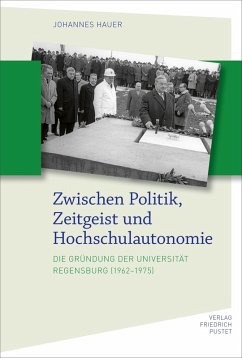 Zwischen Politik, Zeitgeist und Hochschulautonomie (eBook, PDF) - Hauer, Johannes