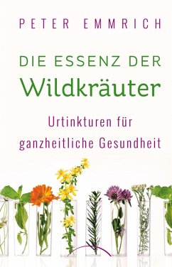 Cover Die Essenz der Wildkräuter (eBook, ePUB)