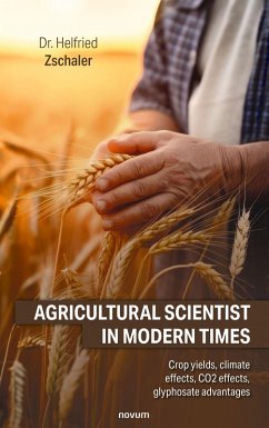 Agricultural scientist in modern times (eBook, ePUB) - Zschaler, Helfried