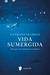 Vida sumergida (eBook, ePUB) - Bild 1