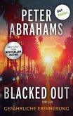Blacked Out - Gefährliche Erinnerung (eBook, ePUB) Blacked Out - Gefährliche Erinnerung (eBook, ePUB)