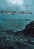 Walking Into Heaven (eBook, ePUB) Walking Into Heaven (eBook, ePUB)