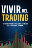 Vivir del Trading (eBook, ePUB)