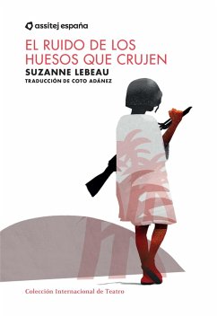 Cover EL ruido de los huesos que crujen (eBook, ePUB)