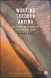Working through Ageing (eBook, ePUB) - Bild 1