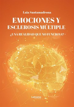 Emociones y esclerosis múltiple (eBook, ePUB) - Santamadrona, Laia