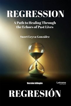 Regresión/Regression versión bilingüe (eBook, PDF) - Leyva González, Suzet