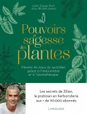 Pouvoirs et sagesse des plantes (eBook, ePUB) Pouvoirs et sagesse des plantes (eBook, ePUB)