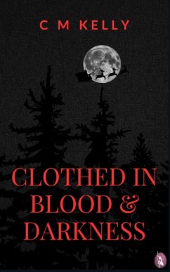 Cover Clothed in Blood and Darkness (Perfectly Terrible, #1) (eBook, ePUB)