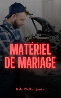 Cover Matériel de mariage (eBook, ePUB)