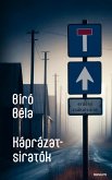 Káprázat-siratók (eBook, ePUB)