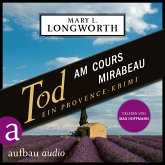 Tod am Cours Mirabeau - Ein Provence-Krimi (MP3-Download) Tod am Cours Mirabeau - Ein Provence-Krimi (MP3-Download)