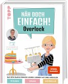 Näh doch einfach Overlock mit SewSimple.   (Mängelexemplar)