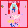 The Mum Who Got Away (MP3-Download) - Bild 1