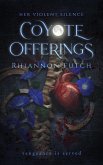 Coyote Offerings (Her Violent Silence, #2) (eBook, ePUB)