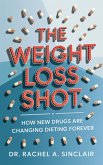 The Weight Loss Shot (eBook, ePUB)