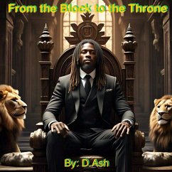 From the Block to the Throne (eBook, ePUB) - Ash, Damon