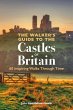 The Walker's Guide to the Castles of... - Bild 1