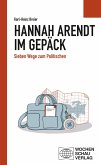 Hannah Arendt im Gepäck (eBook, PDF)