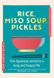 Rice, Miso Soup, Pickles (eBook, ePUB) - Bild 1