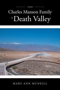 The Charles Manson Family in Death Valley (eBook, ePUB)