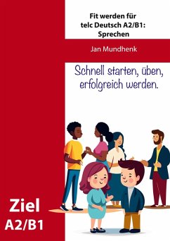 Fit werden für telc Deutsch A2/B1: Sprechen 1-3 (eBook, ePUB)