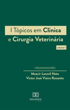 Cover I Tópicos em Clínica e Cirurgia Veterinária (eBook, ePUB)
