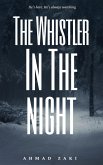 The Whistler In The Night (eBook, ePUB)