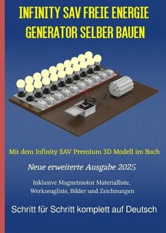Infinity SAV Freie Energie Generator selber bauen (eBook, ePUB) Cover Infinity SAV Freie Energie Generator selber bauen (eBook, ePUB)