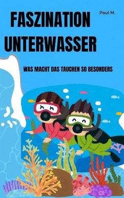 Cover Faszination Unterwasser (eBook, ePUB)