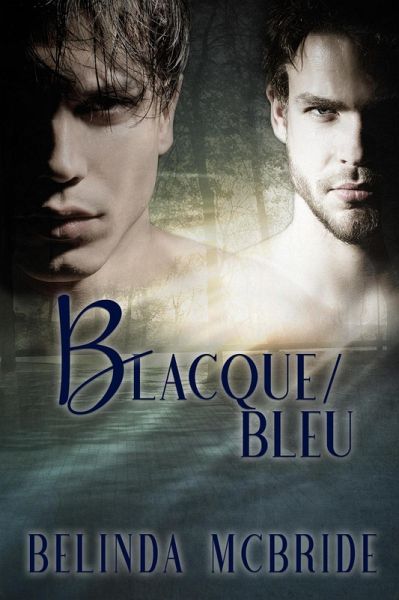 Schwarz/Blau (Blacque/Bleu, German Edition) (eBook, ePUB)
