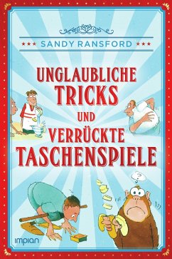 Cover Unglaubliche Tricks und verrückte Taschenspiele 
