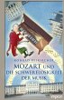 Mozart und die Schwerelosigkeit der... - Bild 1