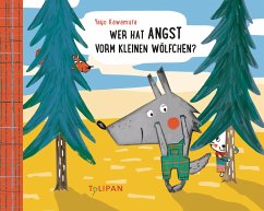 Cover Wer hat Angst vorm kleinen Wölfchen?  (Mängelexemplar)