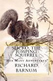 Slicko, The Jumping Squirrel Slicko, The Jumping Squirrel