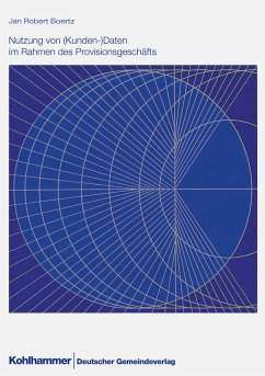 Cover Nutzung von (Kunden-)Daten im Rahmen des Provisionsgeschäfts