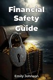 Financial Safety Guide (eBook, ePUB)