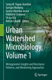 Urban Watershed Microbiology, Volume 1