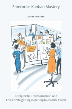 Enterprise Kanban Mastery - Paschek, Oliver