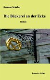 Die Bäckerei an der Ecke Die Bäckerei an der Ecke