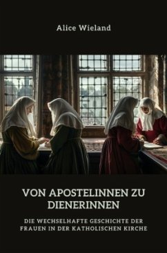 Cover Von Apostelinnen zu Dienerinnen?
