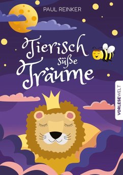 Tierisch süße Träume - Reinker, Paul