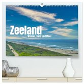 Zeeland - Wasser, Sand und Meer (hochwertiger Premium Wandkalender 2026 DIN A2 quer), Kunstdruck in Hochglanz