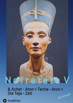 Nofretete / Nefertiti / Echnaton V - _, Shirenaya