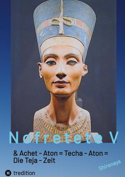 Nofretete / Nefertiti / Echnaton V