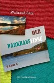 Der Parkhausfinne Band 4 Der Parkhausfinne Band 4