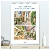Schönste Dörfer - Provence-Alpes-Côte d'Azur (hochwertiger Premium Wandkalender 2026 DIN A2 hoch), Kunstdruck in Hochglanz