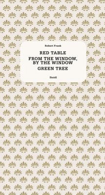 Red Table / Green Tree / From the Window, by the Window - Frank, Robert